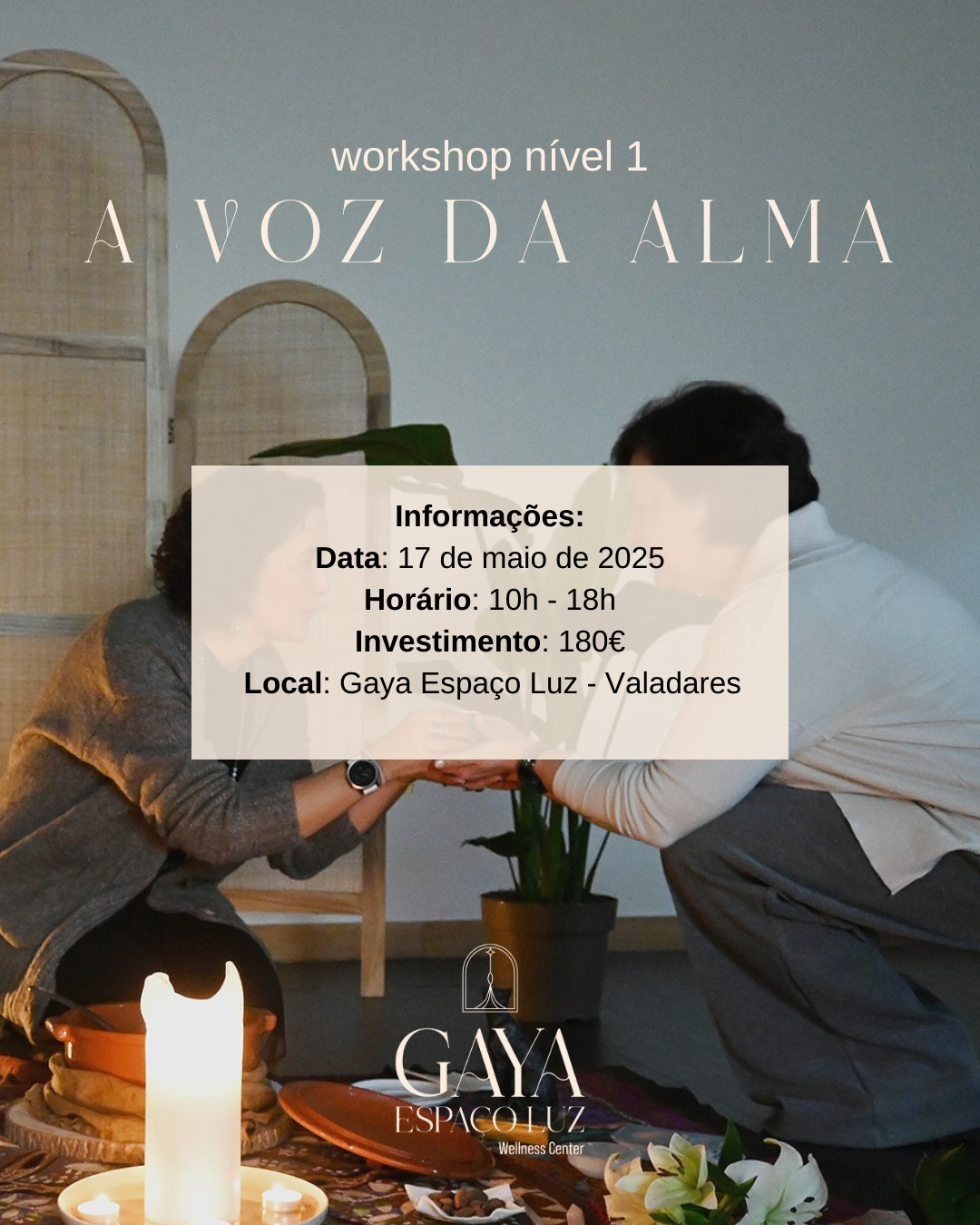 The Voice of the Soul Workshop – Level 1 - May 17th - Laura & Sofia