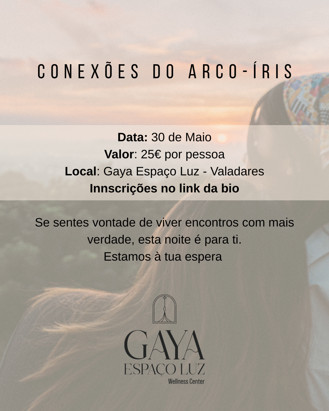 Conexões do Arco-Íris - 30 de Maio